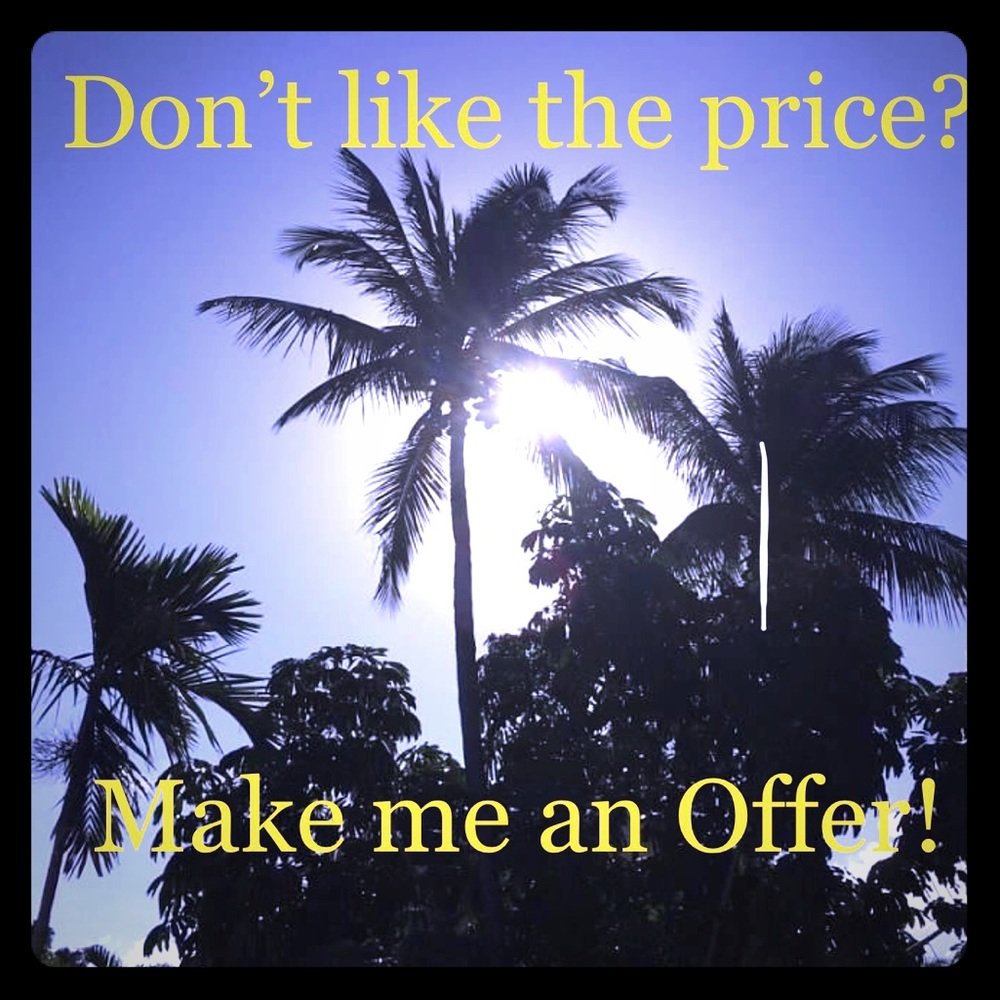DON’T LIKE THE PRICE? MAKE A REASONABLE OFFER!!